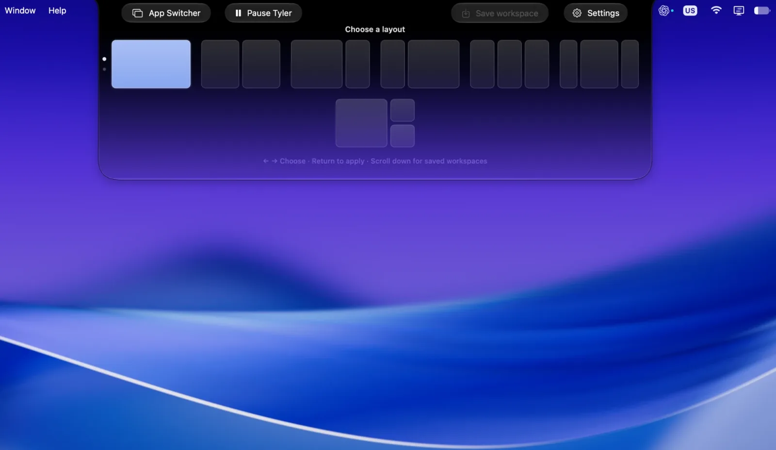 The Tyler panel under the notch: choose a layout, or scroll down for saved workspaces